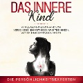 Das innere Kind - Die Persönlichkeitsexperten