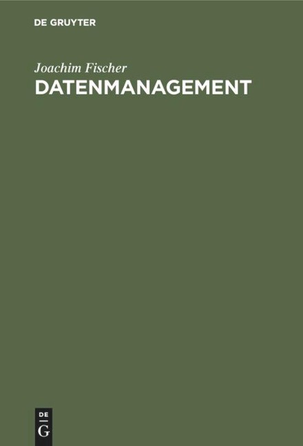 Datenmanagement - Joachim Fischer