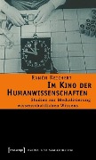 Cover-Bild zum Titel 'Im Kino der Humanwissenschaften' von 'Ramón Reichert'