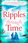 Cover-Bild zum Titel 'Ripples Through Time' von 'Christina Courtenay'