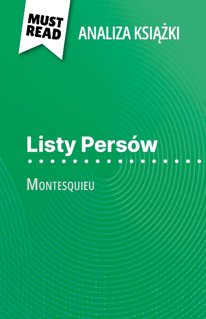 Listy Persów ksiazka Montesquieu (Analiza ksiazki) - Lucile Lhoste