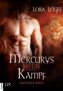 Cover-Bild zum Titel 'Breeds - Mercurys Kampf' von 'Lora Leigh'