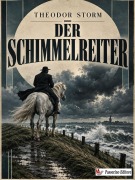 Cover-Bild zum Titel 'Der Schimmelreiter' von 'Theodor Storm'