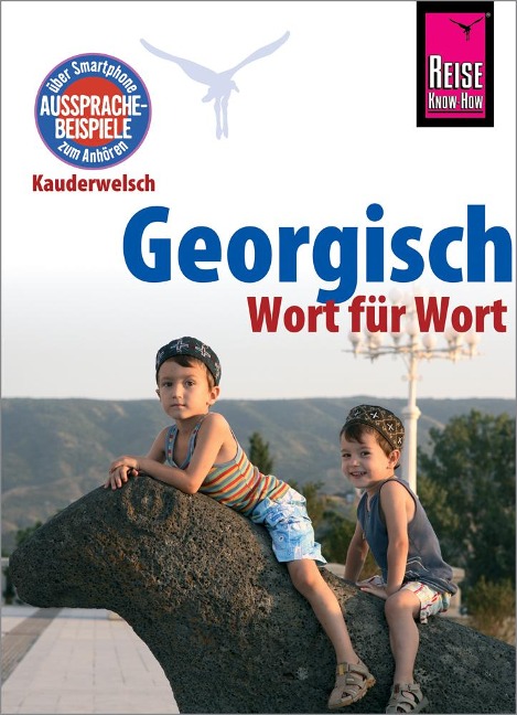 Georgisch - Wort für Wort - Lascha Bakradse