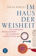 Cover-Bild zum Titel 'Im Haus der Weisheit' von 'Jim Al-Khalili'