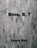 Cover-Bild zum Titel 'Nine, 8, 7' von 'Vance Bell'