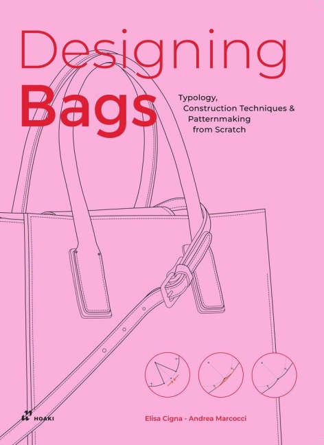 Designing Bags - Elisa Cigna, Andrea Marcocci