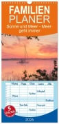 Cover-Bild zum Titel 'Familienplaner 2026 - Sonne und Meer - Meer geht immer mit 5 Spalten (Wandkalender, 21 x 45 cm) CALVENDO' von 'Dirk Peddinghaus & Christian Hehl'