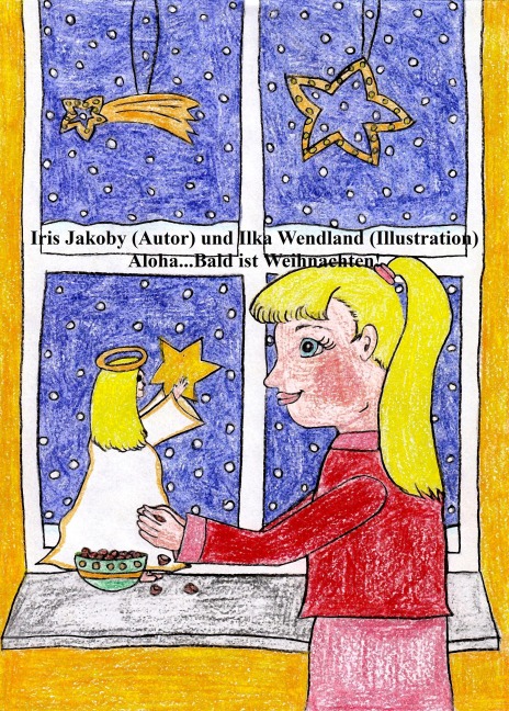 Aloha...Bald ist Weihnachten! - Iris Jakoby