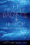 The Fragile Balance of Terror - 