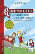 Cover-Bild zum Titel 'Robert und die wilden Ritter Das Zauberschwert - Der Drachenwald' von 'Anu Stohner'