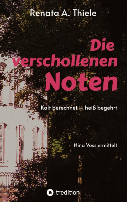 Die verschollenen Noten - Renata Anna Thiele