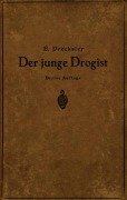 Cover-Bild zum Titel 'Der junge Drogist' von 'Emil Drechsler'