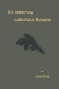 Cover-Bild zum Titel 'Die Einführung ausländischer Holzarten in die Preußischen Staatsforsten unter Bismarck und Anderes' von 'John Booth'