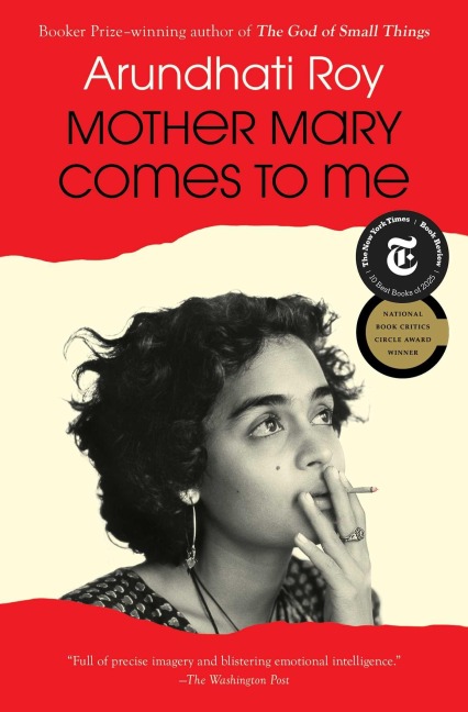 Mother Mary Comes to Me - Arundhati Roy