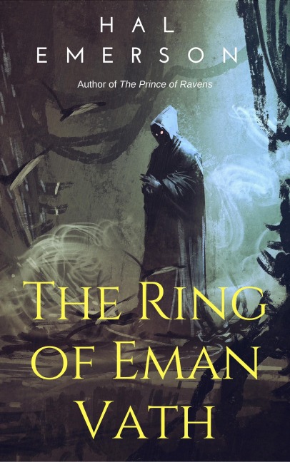 The Ring of Eman Vath (In the Land of Aeon, #2) - Hal Emerson