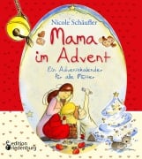 Cover-Bild zum Titel 'Mama im Advent - Ein Adventskalender für alle Mütter' von 'Nicole Schäufler'
