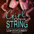Girl on a String: A Psychological Thriller - Leah Montgomery