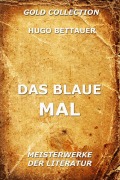 Cover-Bild zum Titel 'Das blaue Mal' von 'Hugo Bettauer'