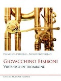 Cover-Bild zum Titel 'Giovacchino Bimboni. Virtuoso di trombone' von 'Francesco Carreras, Alessandro Onerati'