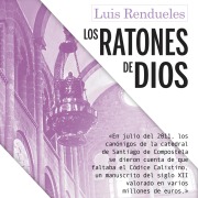 Cover-Bild zum Titel 'Los ratones de Dios' von 'Luis Rendueles'