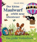 Cover-Bild zum Titel 'Der kleine Maulwurf erlebt neue Abenteuer!' von 'Zden¿k Miler, Hanna Sörensen'
