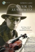 Cover-Bild zum Titel 'Musik in Auschwitz' von 'Simon Laks'