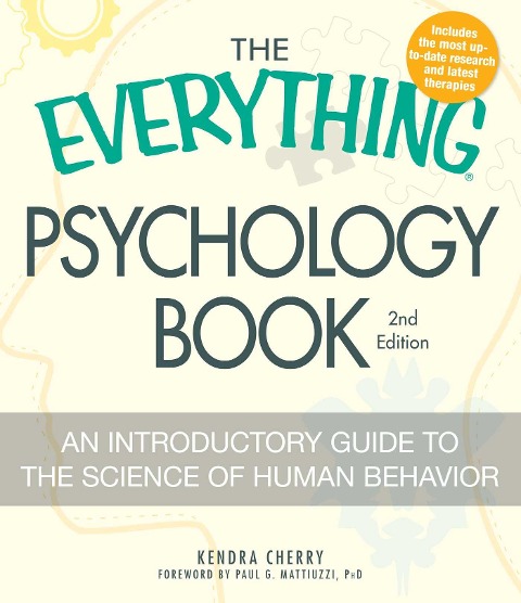 The Everything Psychology Book - Kendra Cherry