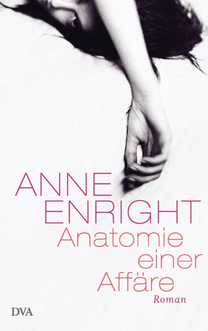 Anatomie einer Affäre - Anne Enright