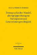 Cover-Bild zum Titel 'Demographischer Wandel, altersgruppenbezogene Partizipation und Generationengerechtigkeit' von 'Silvia Pernice-Warnke'