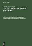 Cover-Bild zum Titel 'Geschichte des Ausschusses zur Vorbereitung einer deutschen Volksfront' von 'Ursula Langkau-Alex'