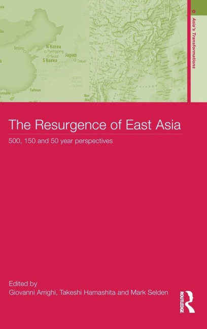 The Resurgence of East Asia - 