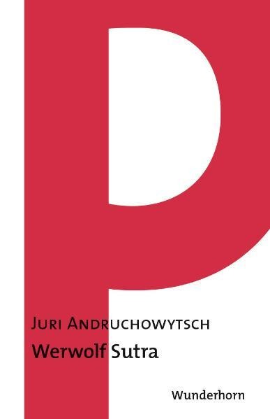 Werwolf Sutra - Juri Andruchowytsch