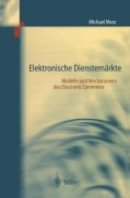 Cover-Bild zum Titel 'Elektronische Dienstemärkte' von 'Michael Merz'