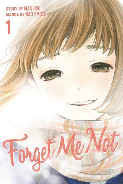 Forget Me Not, Volume 1 - Nao Emoto