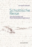 Cover-Bild zum Titel 'Schottische Reise' von 'Granzin Katharina'