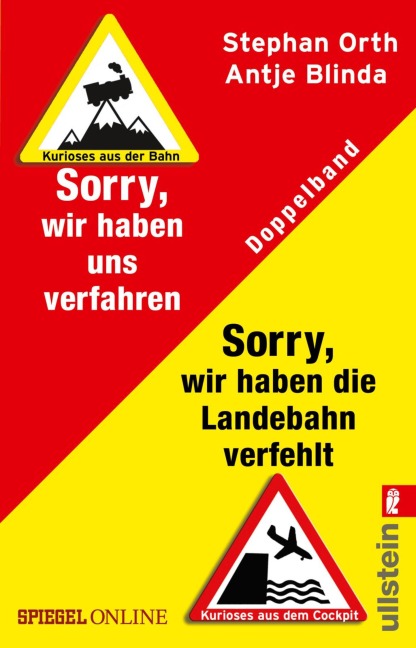 »Sorry, wir haben die Landebahn verfehlt« & »Sorry, wir haben uns verfahren« - Antje Blinda, Stephan Orth