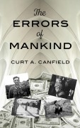 Cover-Bild zum Titel 'The Errors of Mankind' von 'Curt A. Canfield'