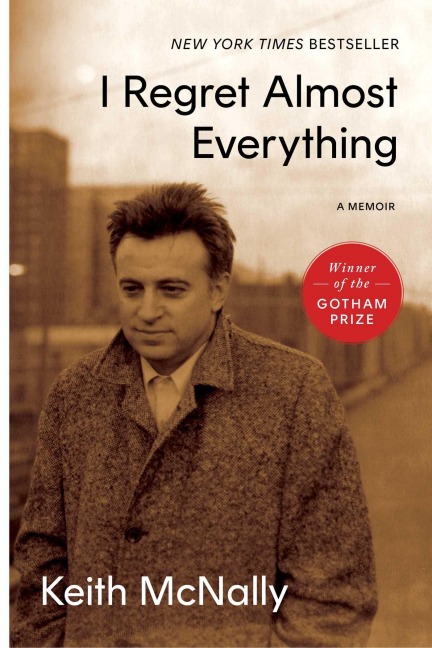 I Regret Almost Everything - Keith McNally