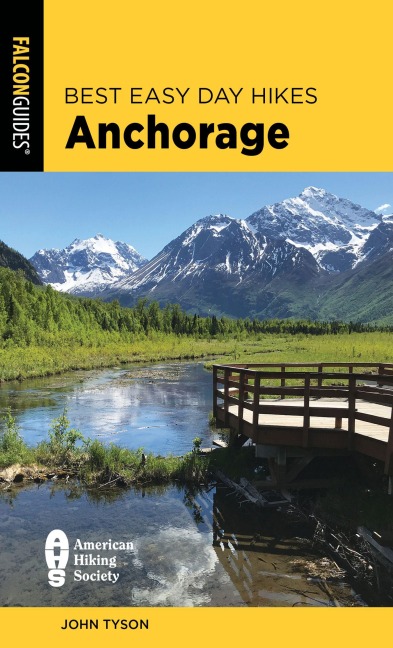 Best Easy Day Hikes Anchorage - John Tyson
