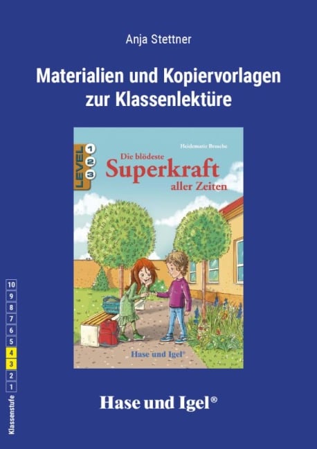Die blödeste Superkraft aller Zeiten. Begleitmaterial - Heidemarie Brosche, Anja Stettner