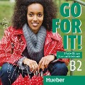 Go for it! B2. 2 Audio-CDs zum Kurs- und Arbeitsbuch - Clare Maas, Nathalie Russell