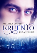 Cover-Bild zum Titel 'Kruento - Der Anführer' von 'Melissa David'