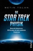 Cover-Bild zum Titel 'Die STAR TREK Physik' von 'Metin Tolan'