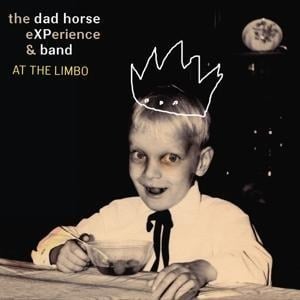 At The Limbo - The Dad Horse Experience