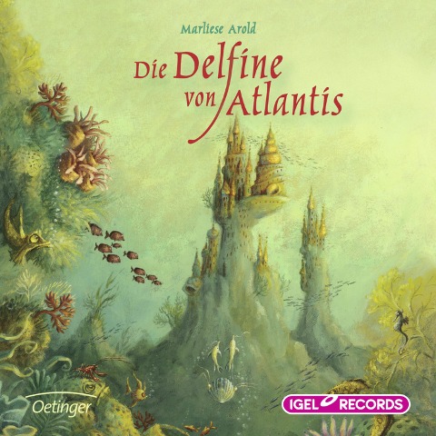 Die Delfine von Atlantis - Marliese Arold