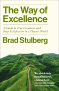 Cover-Bild zum Titel 'The Way of Excellence' von 'Brad Stulberg'