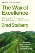 Cover-Bild zum Titel 'The Way of Excellence' von 'Brad Stulberg'