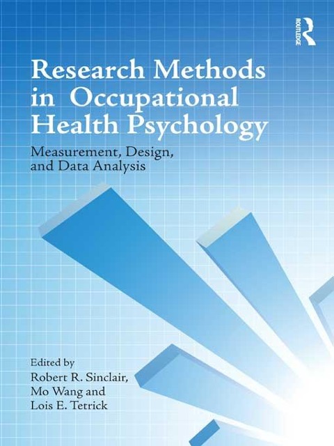 Research Methods in Occupational Health Psychology - 