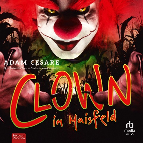 Clown im Maisfeld - Adam Cesare